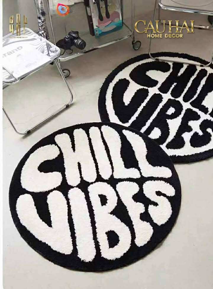 THẢM TRÒN D80/100 - CHILL VIBES-CẬU HAI HOME DECOR