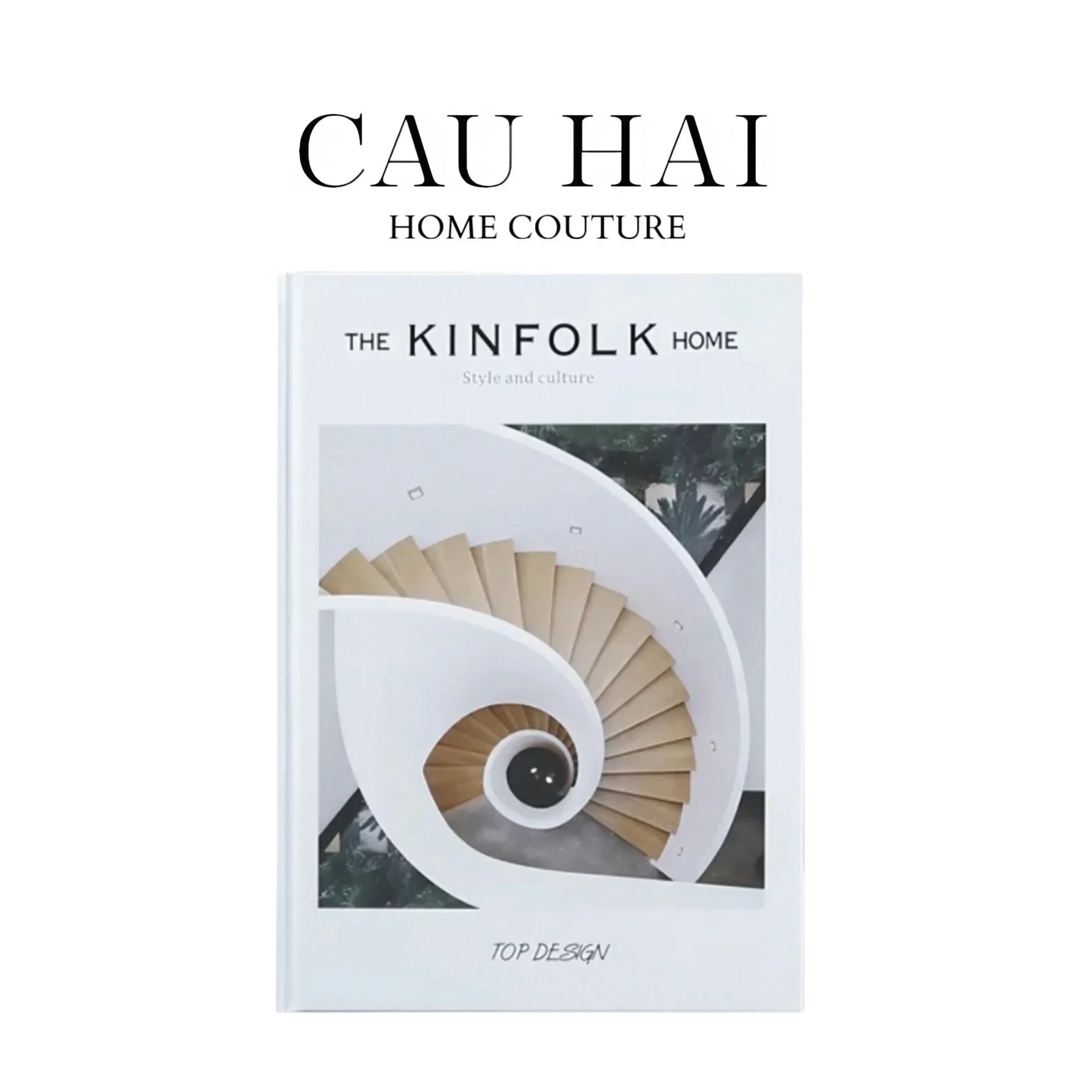 Sách The Kinfolk Home-CẬU HAI HOME DECOR